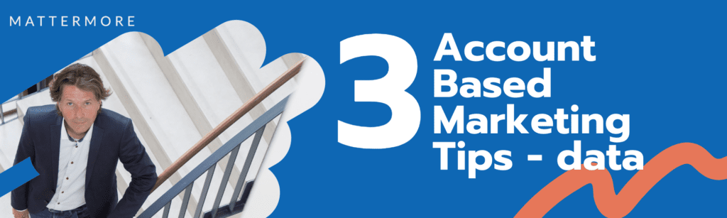 Account Based Marketing tips